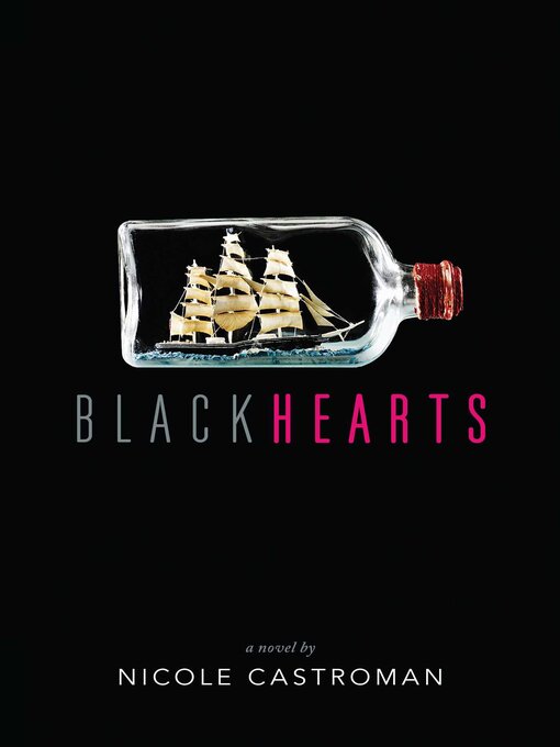 Title details for Blackhearts by Nicole Castroman - Wait list